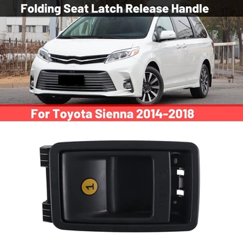 72909-08011 Auto Doľava alebo Doprava Skladacie Sedadlo Západky Uvoľnite Rukoväť sa Hodí pre Toyota Sienna 2014-2018