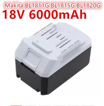 18V6000mAhBL1813G Batéria pre Makita BL1811G BL1815G BL1820G Série Náhrada za Makita vrtáka HP457D Vplyv Ovládač DF457D