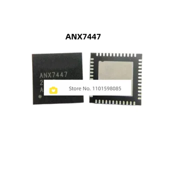 ANX7447 ANX7447QN ANX7447QN-AC-R QFN-48 100% nový